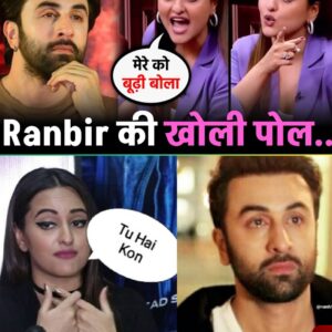 Sonakshi Sinha reveals the reason for her intense anger towards Ranbir Kapoor | Sonakshi Sinha exposes Ranbir Kapoor