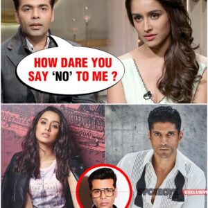 Karan Johar Is ANGRY And The Reason Is Shraddha Shraddha kapoor fans